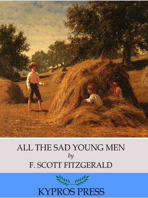 cover image of All the Sad Young Men